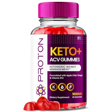 Proton Keto ACV Gummies Advanced Weight Loss 1000 MG, Proton Keto ACV Gummies S.O Labs uk supplements