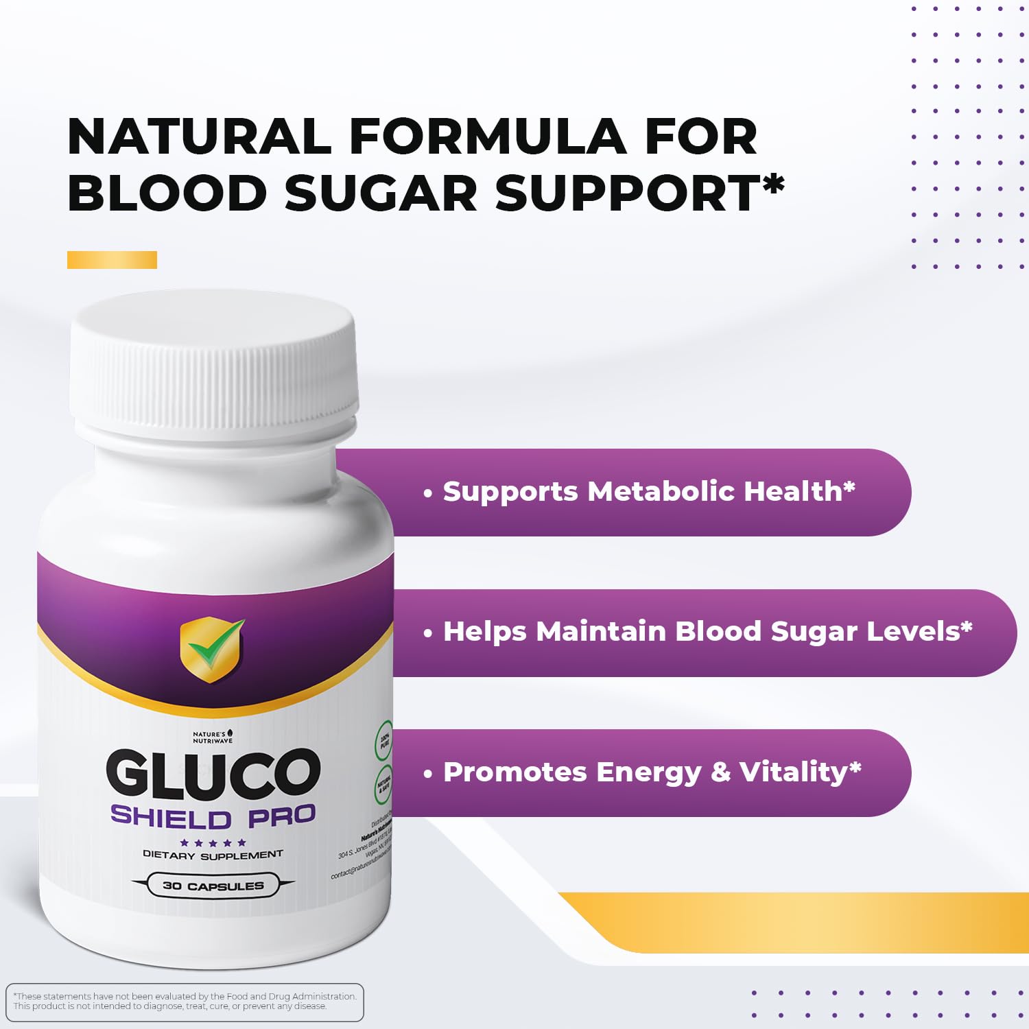 GlucoShield Pro - Natural Supplement with Vitamins B1, B2, B6, Magnesium, Zinc & Calcium | Non-GMO, Stimulant-Free, Easy-to-Take | Made in the USA, GMP-Certified | 30 Capsules, 3 Month Supply Nature’s NutriWave uk supplements