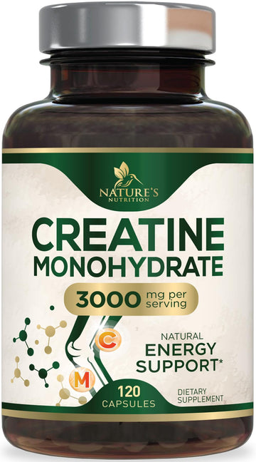 Creatine Monohydrate Capsules 3000mg Per Serving – Micronized Creatine Powder - Supports Lean Muscle, Strength, Energy, & Endurance - Nature's Supplement, Non-GMO, Bottled in USA - 120 Capsules Nature's Nutrition uk supplements