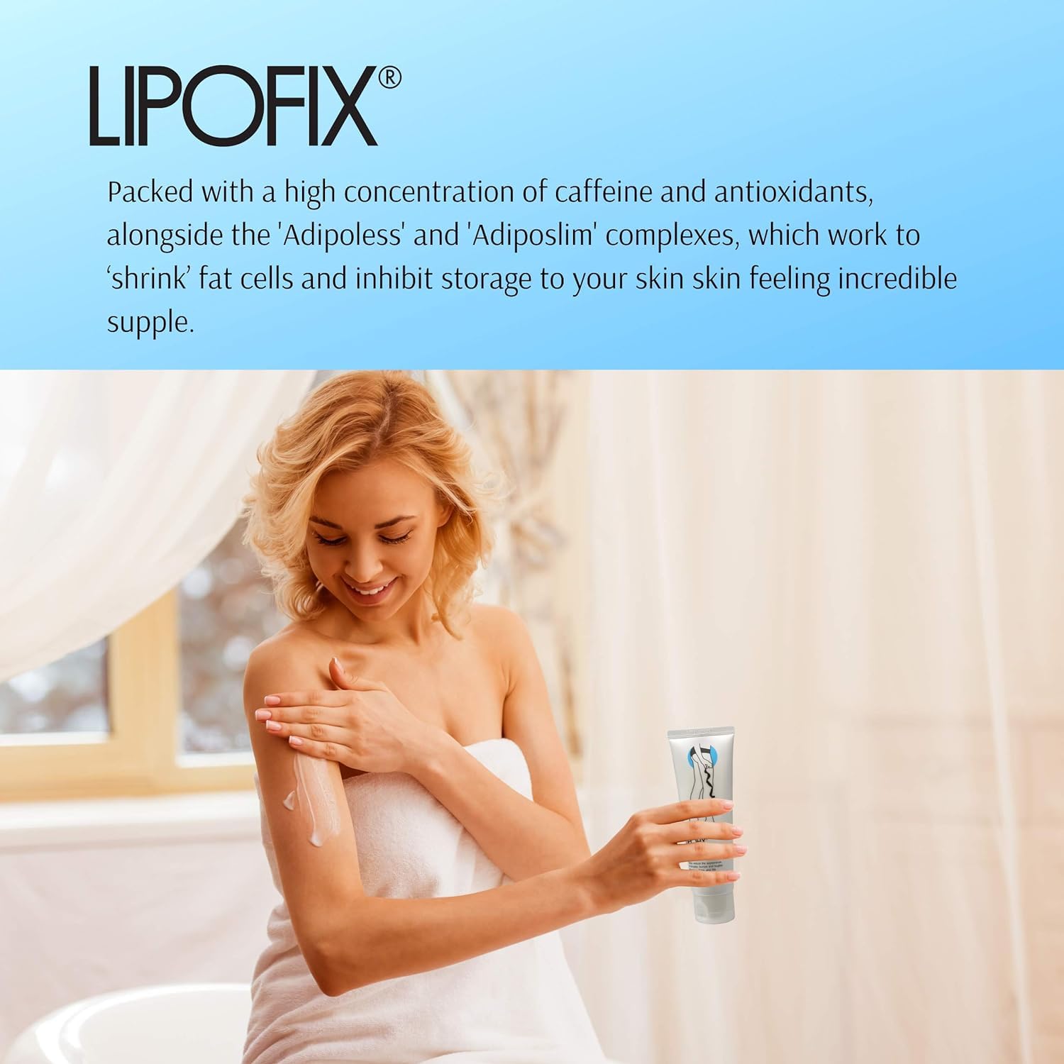LIPOFIX Anti Cellulite Cream Luxurious Formula Body Contour Cream Effectively Tone LIPOFIX uk supplements