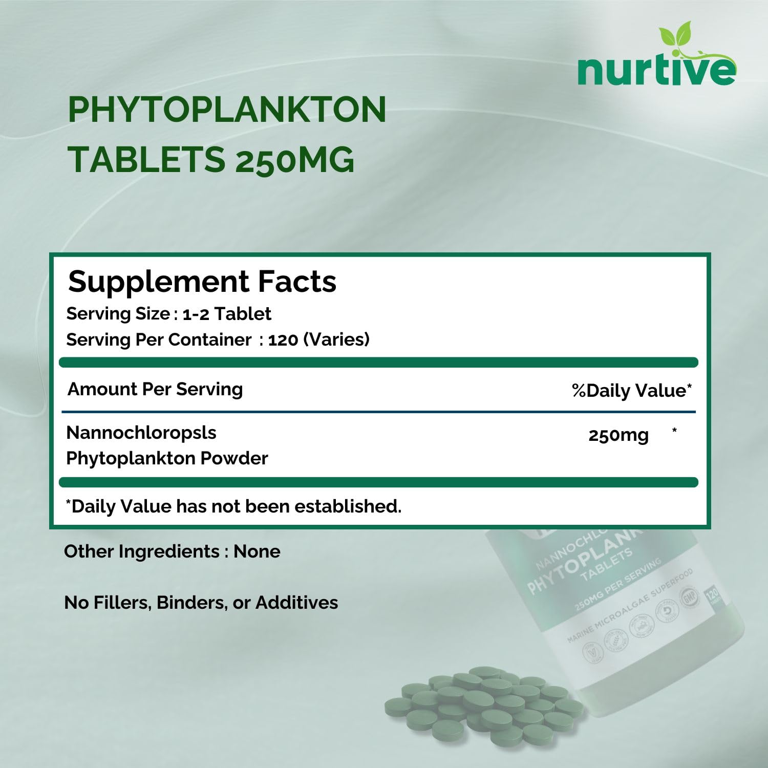 NURTIVE Nannochloropsis Phytoplankton Tablets – 250mg per Serving – Vegan, Gluten-Free, Non-GMO, No Fillers – Third-Party Tested, GMP Certified – 2 Tablets/Day for 2 Month, 120 Tablets/Bottle NURTIVE uk supplements