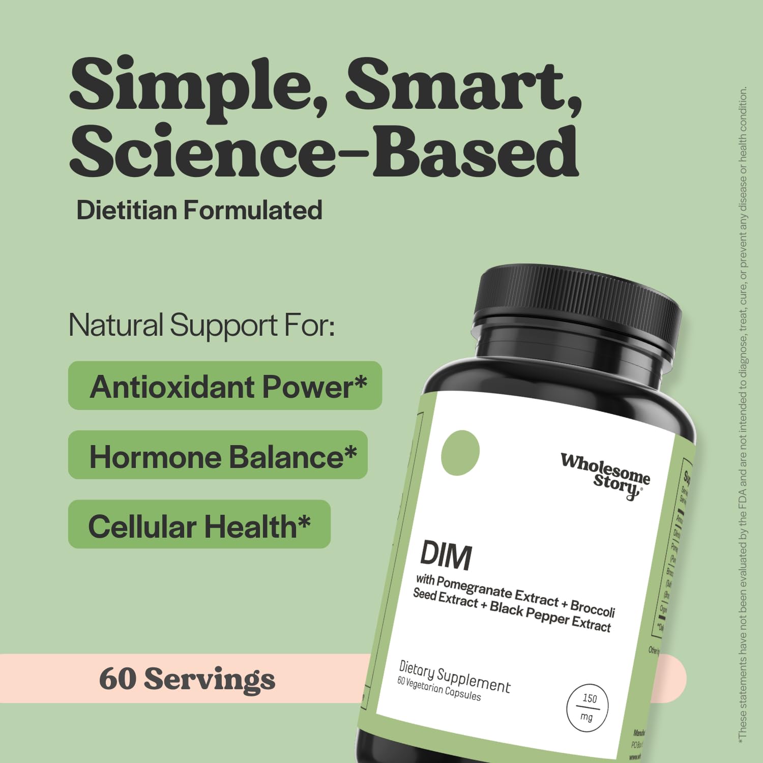 DIM Supplement Women | DIM SGS | Pomegranate, Broccoli and Black Pepper Blend | Estrogen & Hormone Balance for Women | Cell and Tissue Health | 60-Day Supply | Clean Label Project Certified Wholesome Story uk supplements