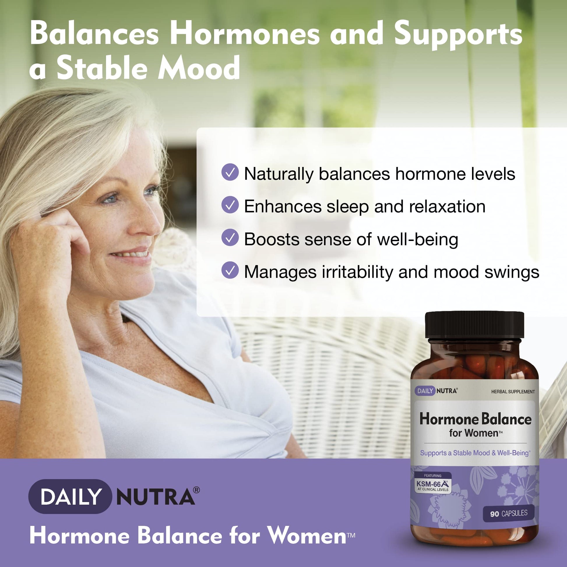 Hormone Balance for Women - Natural Mood Supplement - PMS Relief and Menopause Support | Featuring Clinically Studied KSM-66 Ashwagandha (90 Capsules) DailyNutra uk supplements