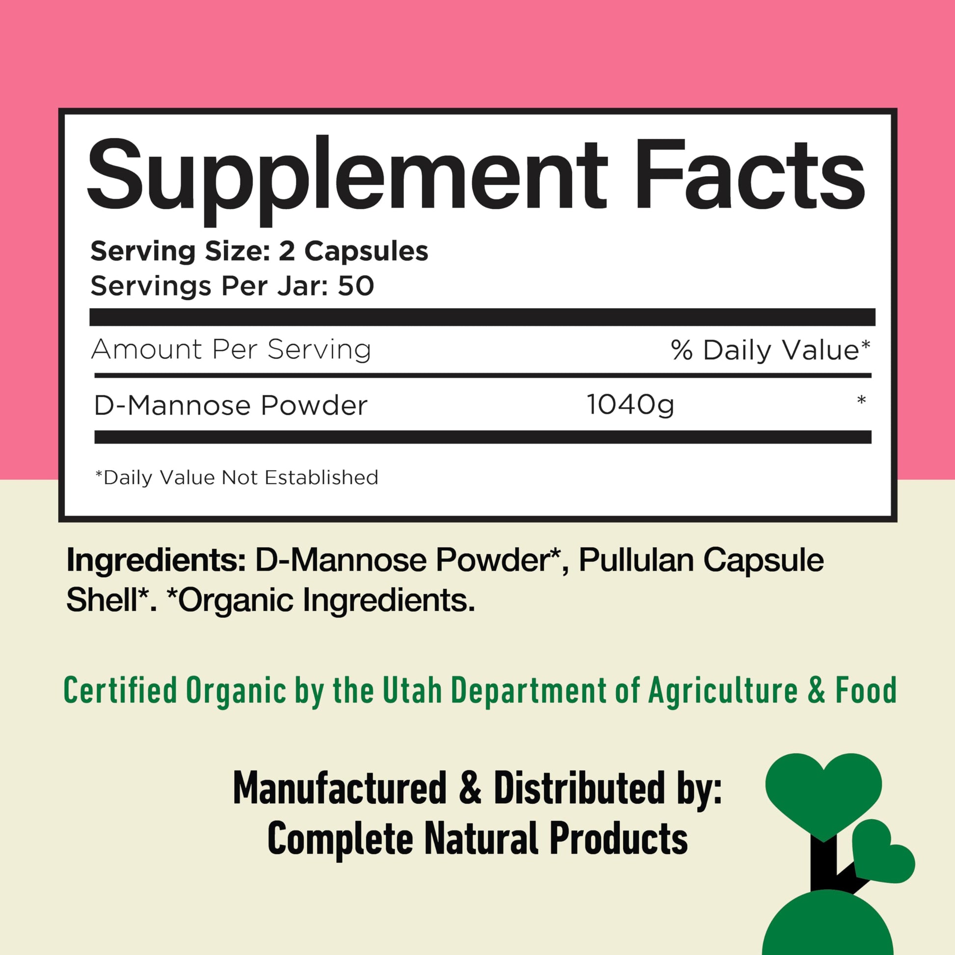 D Mannose 520mg Capsules - Organic D Mannose Supplement for UTI Support, Urinary Tract Bladder Health Pills, Plant Based Formula, Vegan Non GMO, No Fillers, 100 Capsule Count Made USA Certified Kosher Complete Natural Products uk supplements