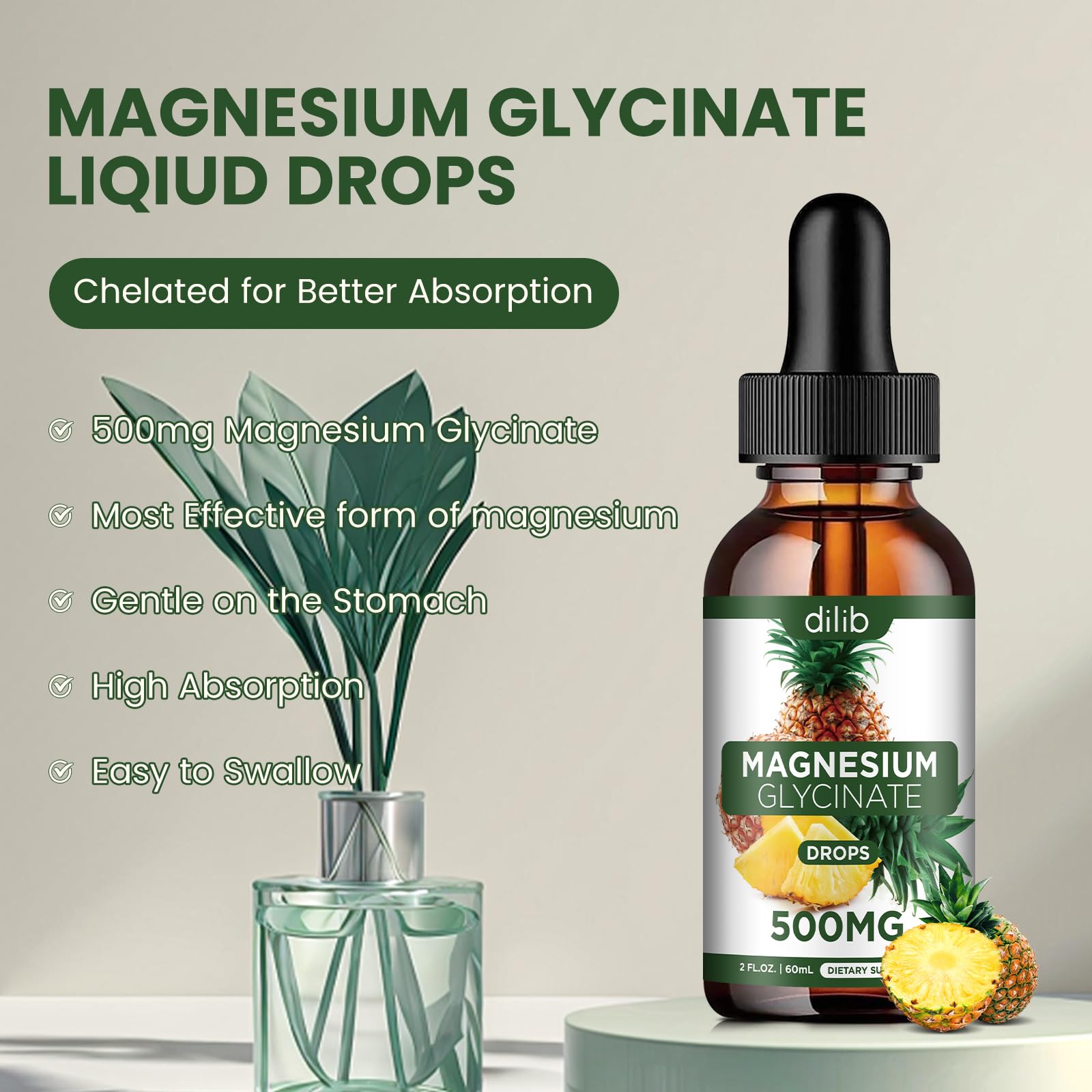 Magnesium Glycinate Supplement, Liquid Magnesium Glycinate Liquid Drops 500mg-Support Stress Relief, Relaxation, Mood, Sleep, Bone & Muscle-2 Fl Oz, Vegan, Pineapple Flavor dilib uk supplements