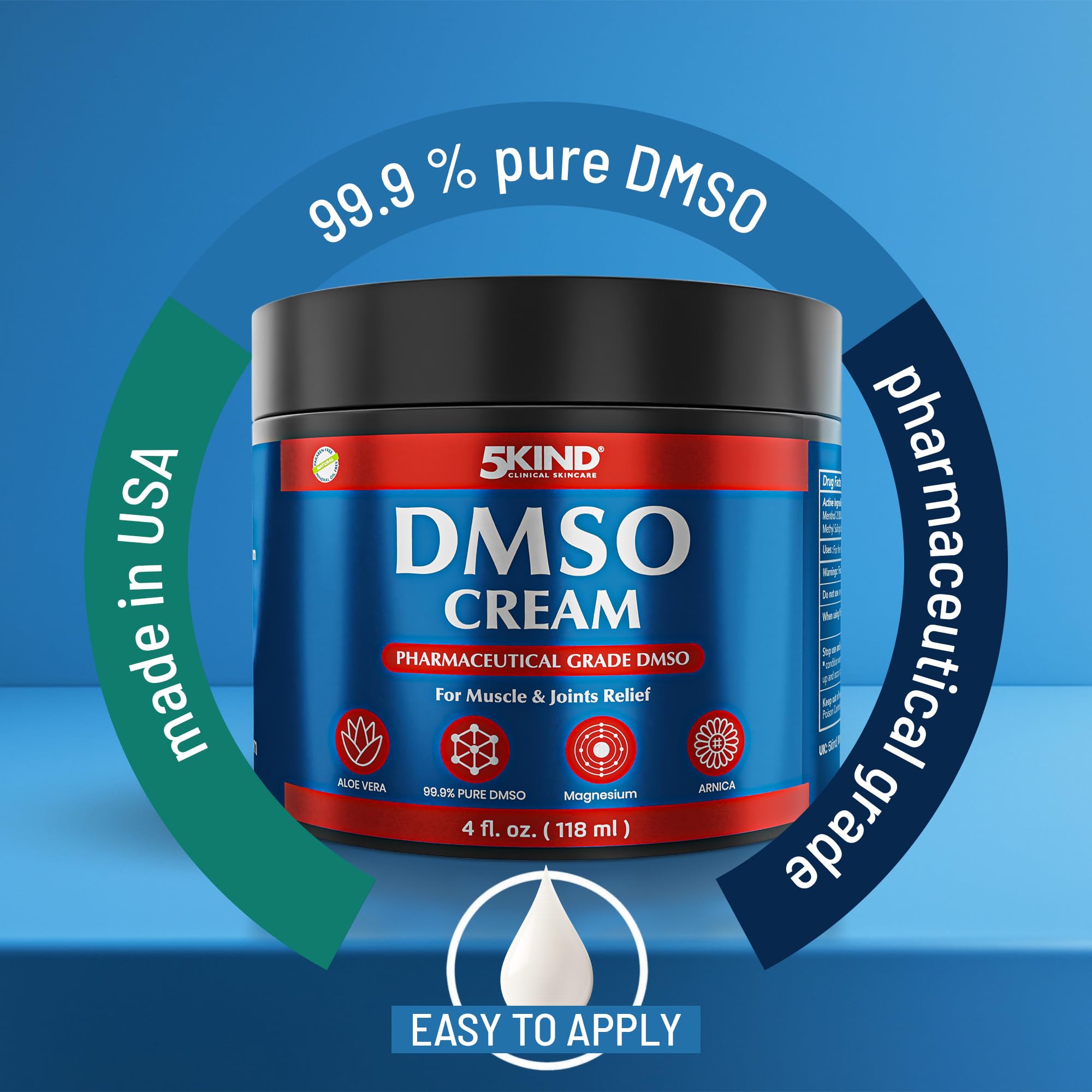 5Kind DMSO Cream for Pain Relief 4 fl oz - 99.9% Pure DMSO Pharmaceutical Grade Cream - Aloe Vera, Magnesium, Arnica & Menthol - Topical Muscle and Joint Pain Relief - Registered NDC - Made in USA 5kind clinical skincare uk supplements