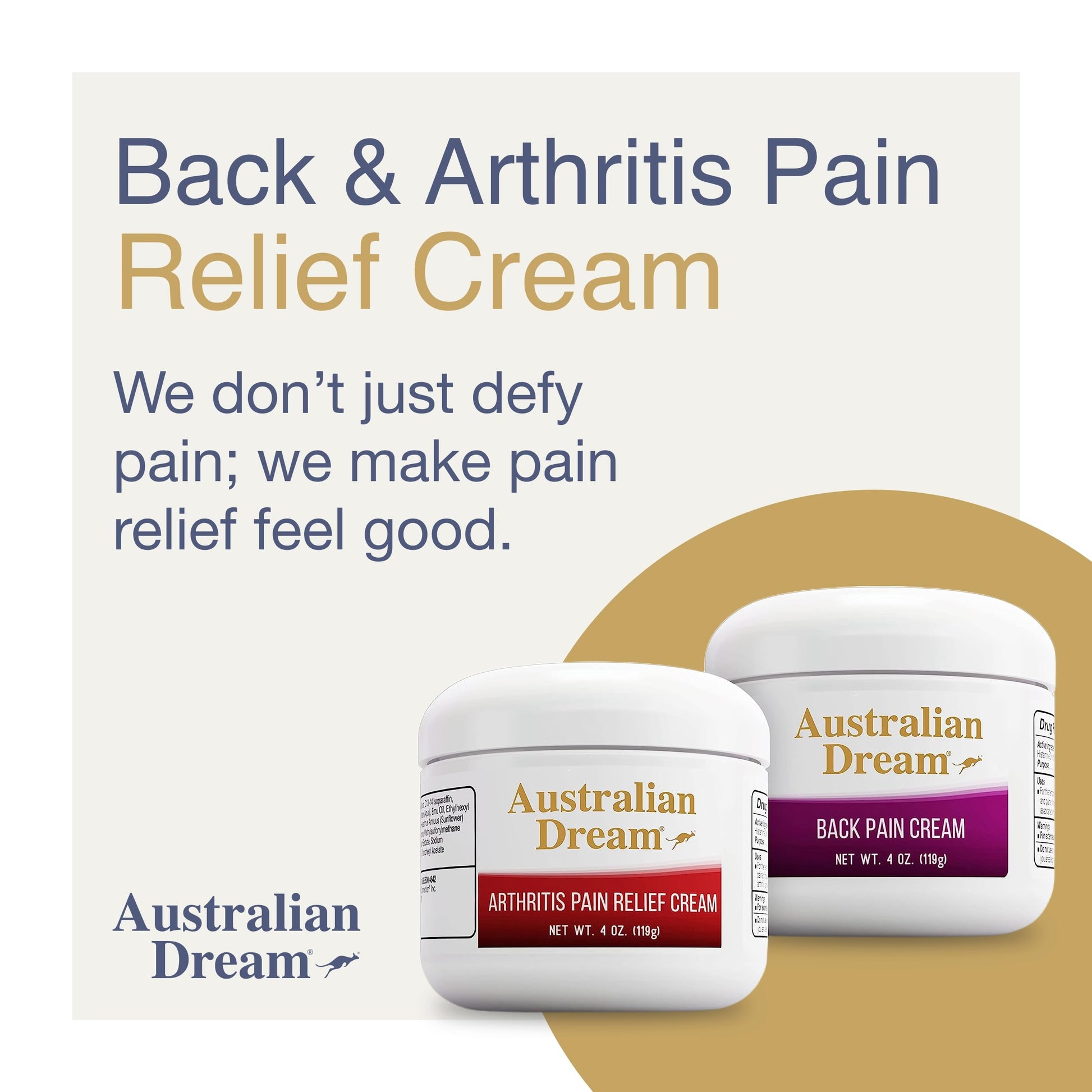 Australian Dream Arthritis Pain Relief Cream & Back Pain Cream - Soothing, Non-Greasy Pain Relief Creams - Topical Arthritis Pain Relief Good for Muscle Aches, Joint Pain, or Back Pain - 4 oz Bundle Australian Dream uk supplements