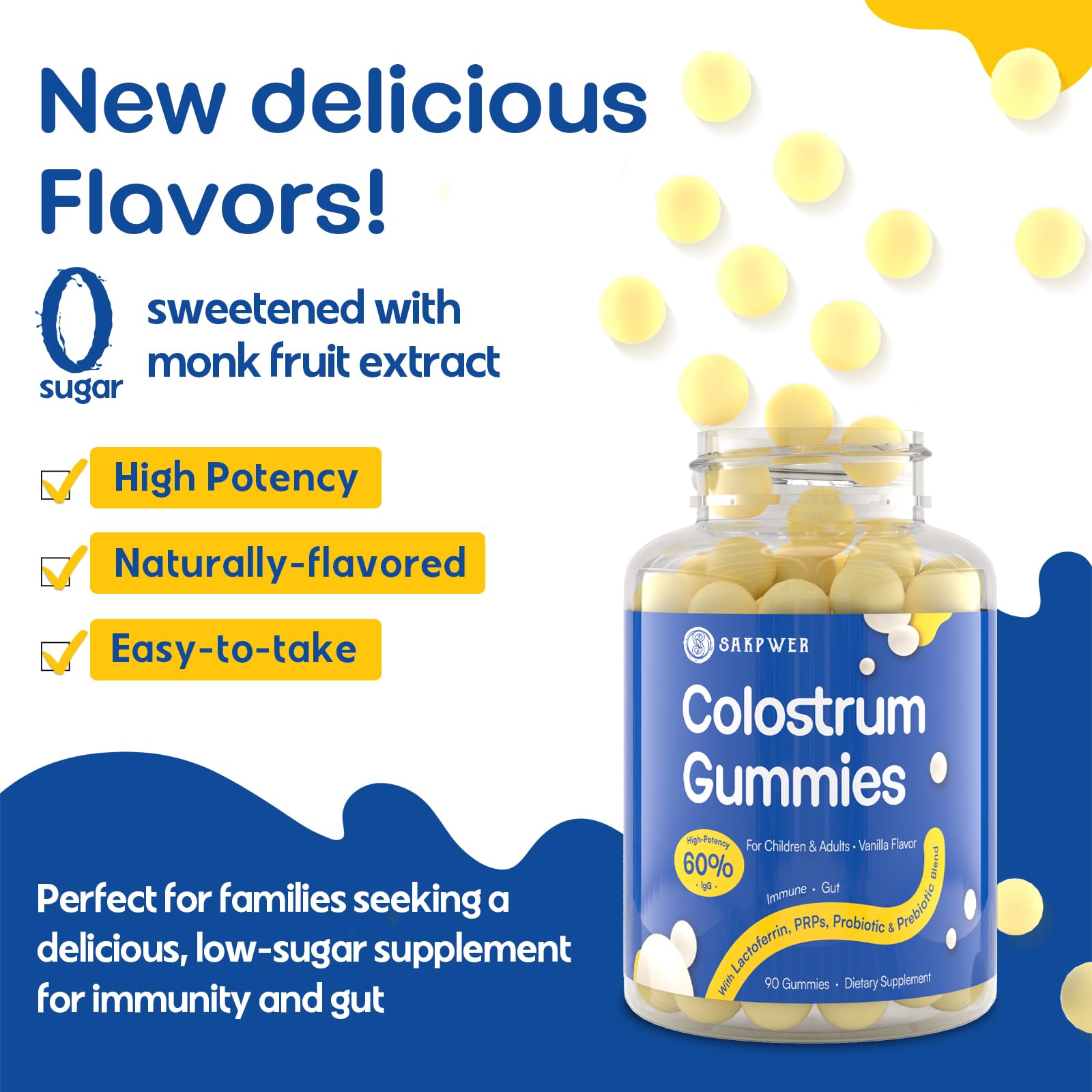 Sakpwer Bovine Colostrum Supplement Gummies - with 60% Highest IgG, Lactoferrin, Probiotics and Prebiotics for Adults and Kids, Vanilla Flavor & Sugar Free, 90 Gummies Sakpwer uk supplements