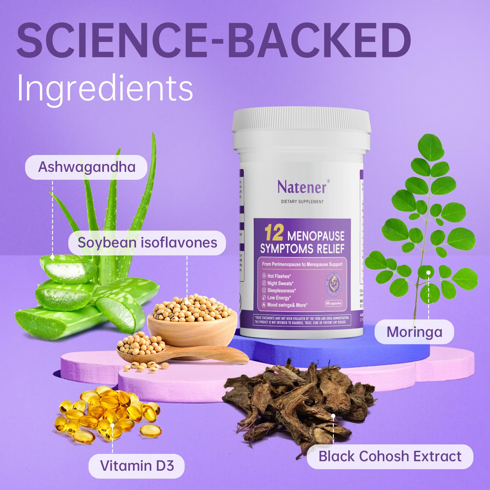 Natener Menopause Supplement for Women, Relieves 12 Menopausal Symptoms* | Black Cohosh + Soy Isoflavones + Ashwagandha + Moringa | for Alleviate Hot Flashes*, Night Sweats*, Weight* & Mood Swings* Natener uk supplements