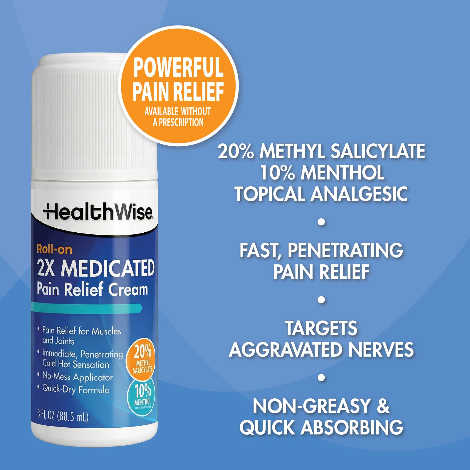 HealthWise 2X Medicated Roll-On | 10% Menthol + 20% Methyl Salicylate | Pain Relief Cream | 3 oz. 88.5 mL | Quick-Dry Formula | Immediate Penetrating Action | Topical Analgesic HealthWise uk supplements