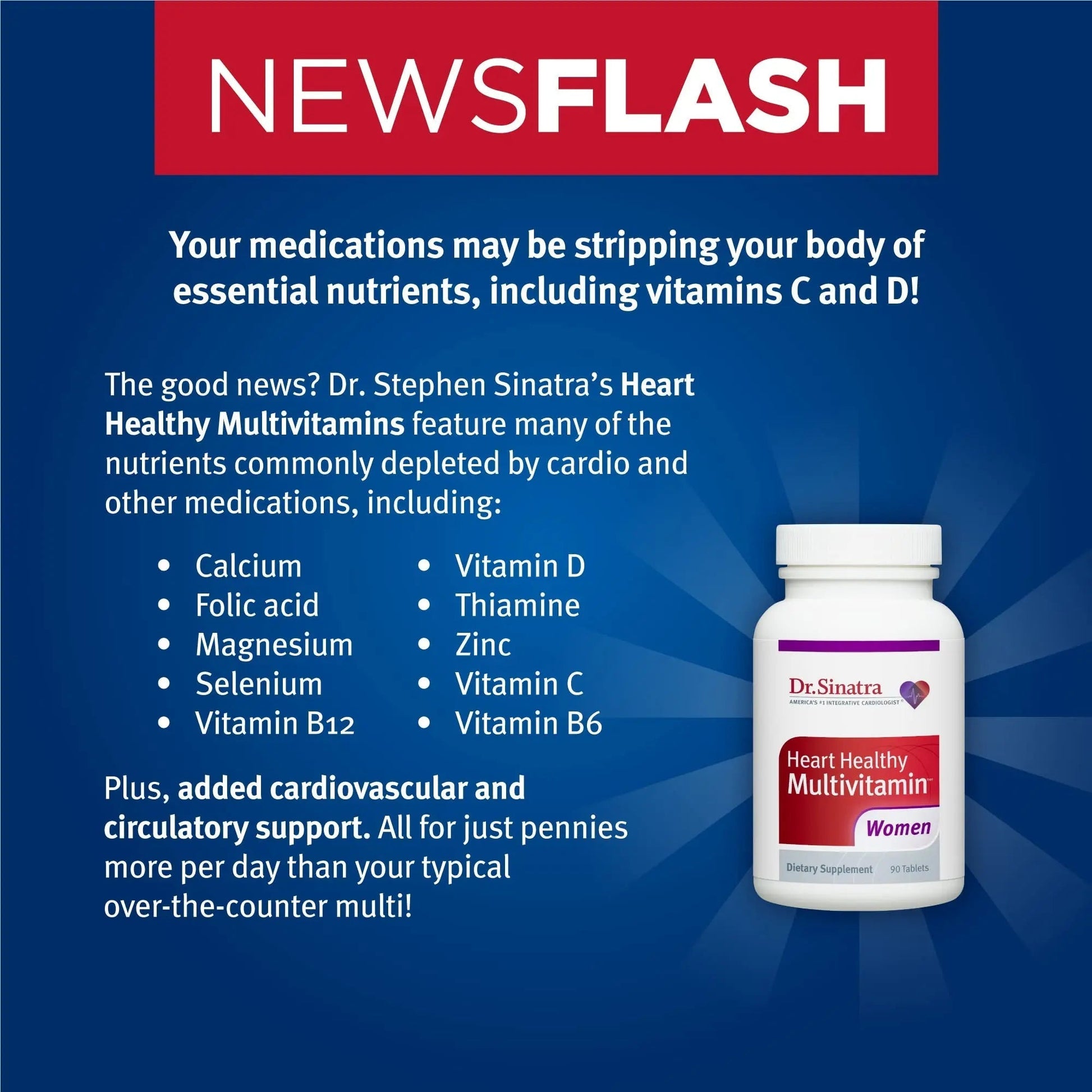 Dr. Sinatra Heart Healthy Multivitamin for Women with Vitamin D 1000 IU, A, B12, C, E, Biotin, Folate, and Zinc, 90 Tablets (30-Day Supply) Dr. Sinatra uk supplements