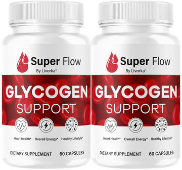 (2 Pack) Super Flow Glycogen Capsules - Official SuperFlow Advanced Glycogen Support Pills - Maximum Strength, Natural Formula Vitamins for Overall Health & Wellness Reviews, 120 Capsules for 2 Months LIVORKA uk supplements