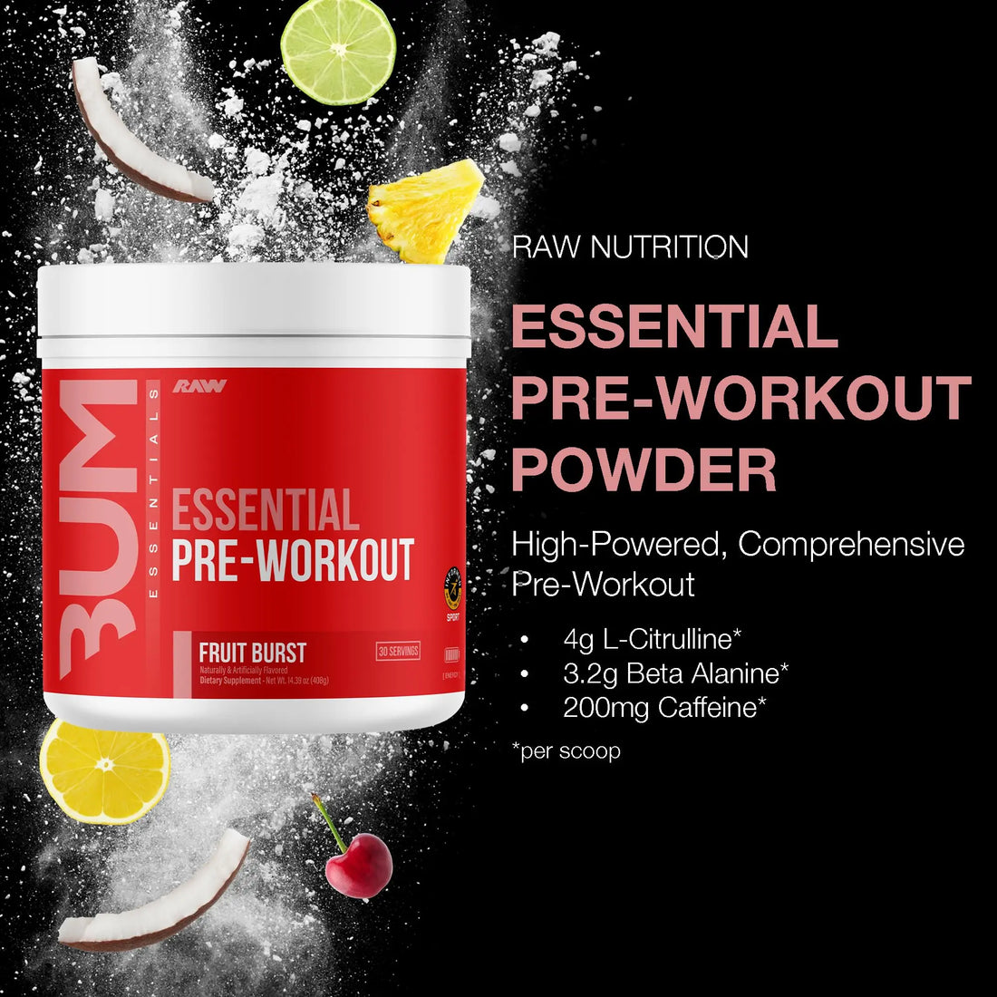RAW Essential Pre-Workout Powder (Fruit Burst) - Chris Bumstead Sports Nutrition Supplement for Men & Women - Preworkout Energy Powder with Caffeine RAW uk supplements