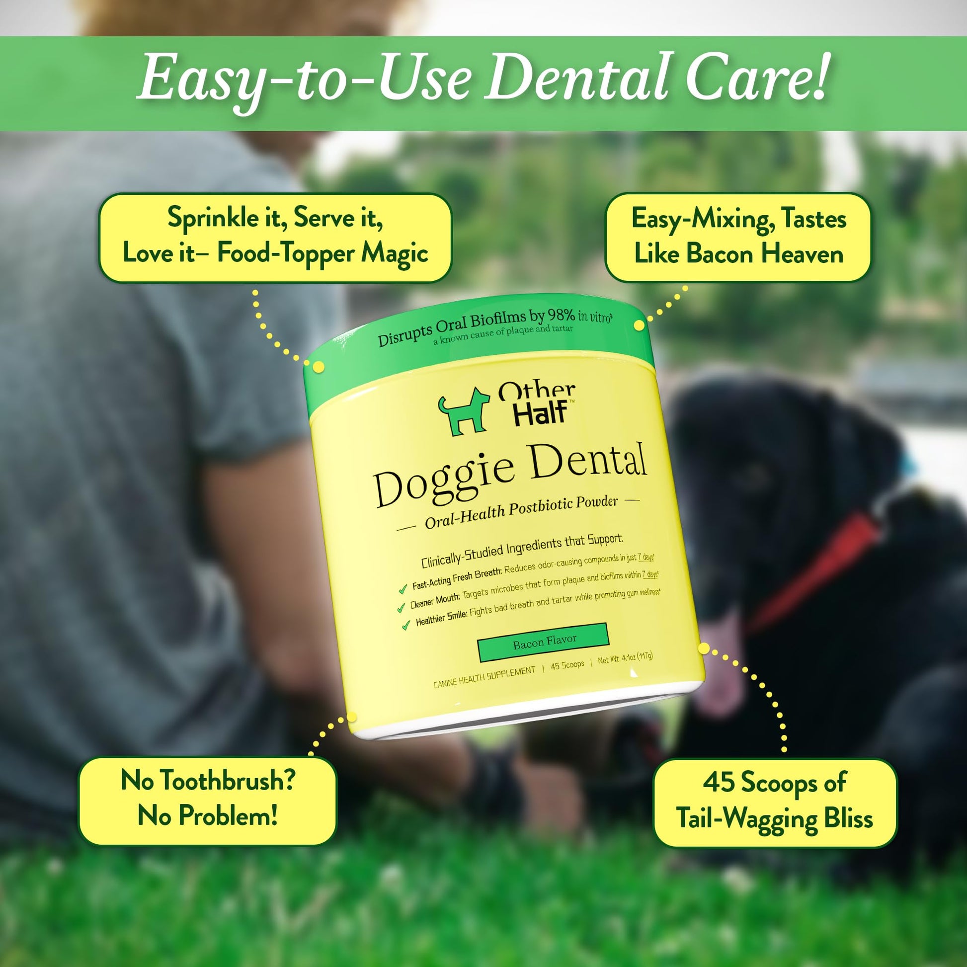 OTHER HALF Doggie Dental Supplement Powder - Dog Breath Freshener & Teeth Cleaning Made Easy - Oral Health Postbiotic for Dogs - Targets Tartar, Plaque & Bad Breath | 45 Scoops, Bacon Flavor OTHER HALF uk supplements