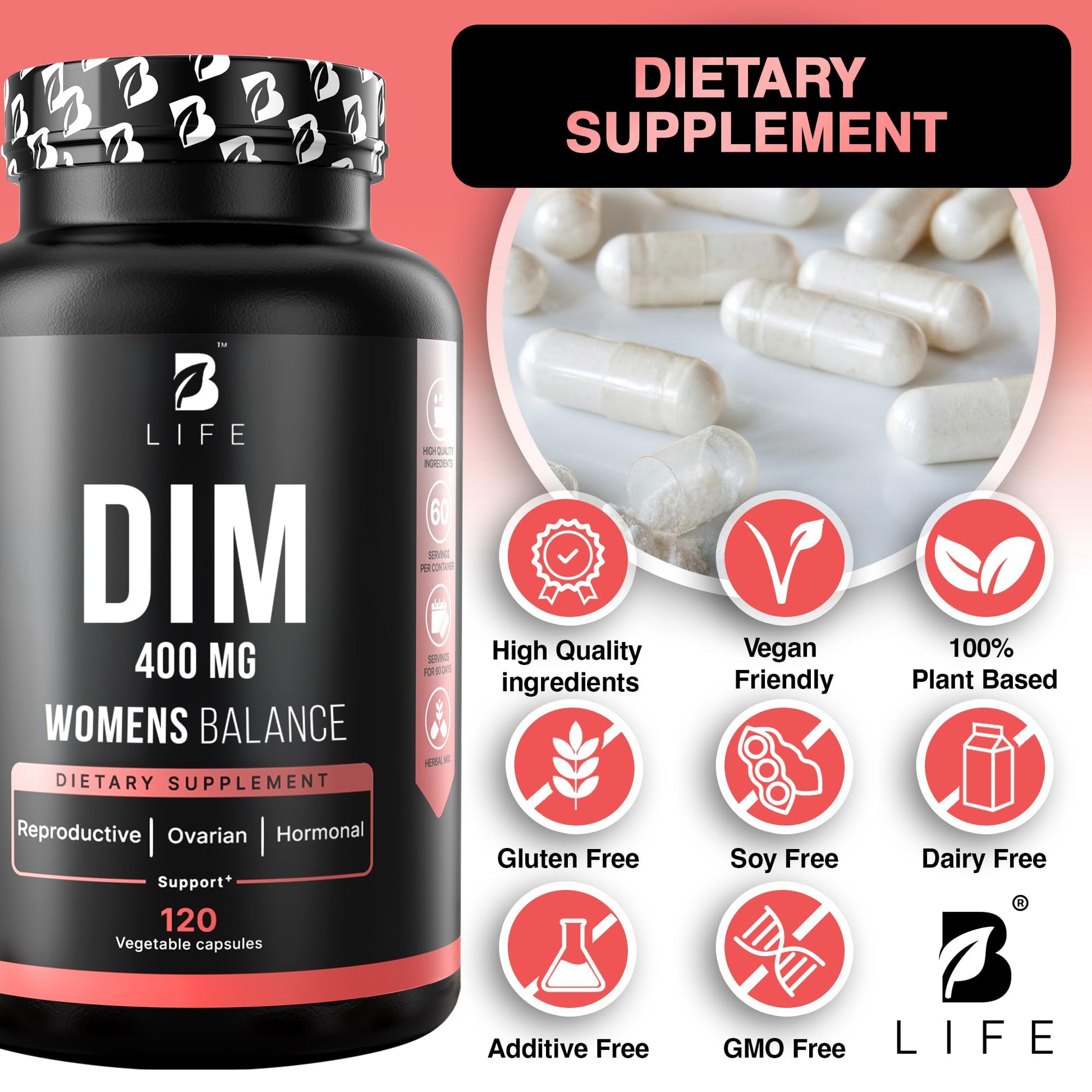 B Life Company DIM Supplement 400 mg with Myo & D-Chiro Inositol, Dong Quai – Hormone Balance for Women – Fertility Supplements – Inositol Supplement - 120 Caps B Life Company uk supplements