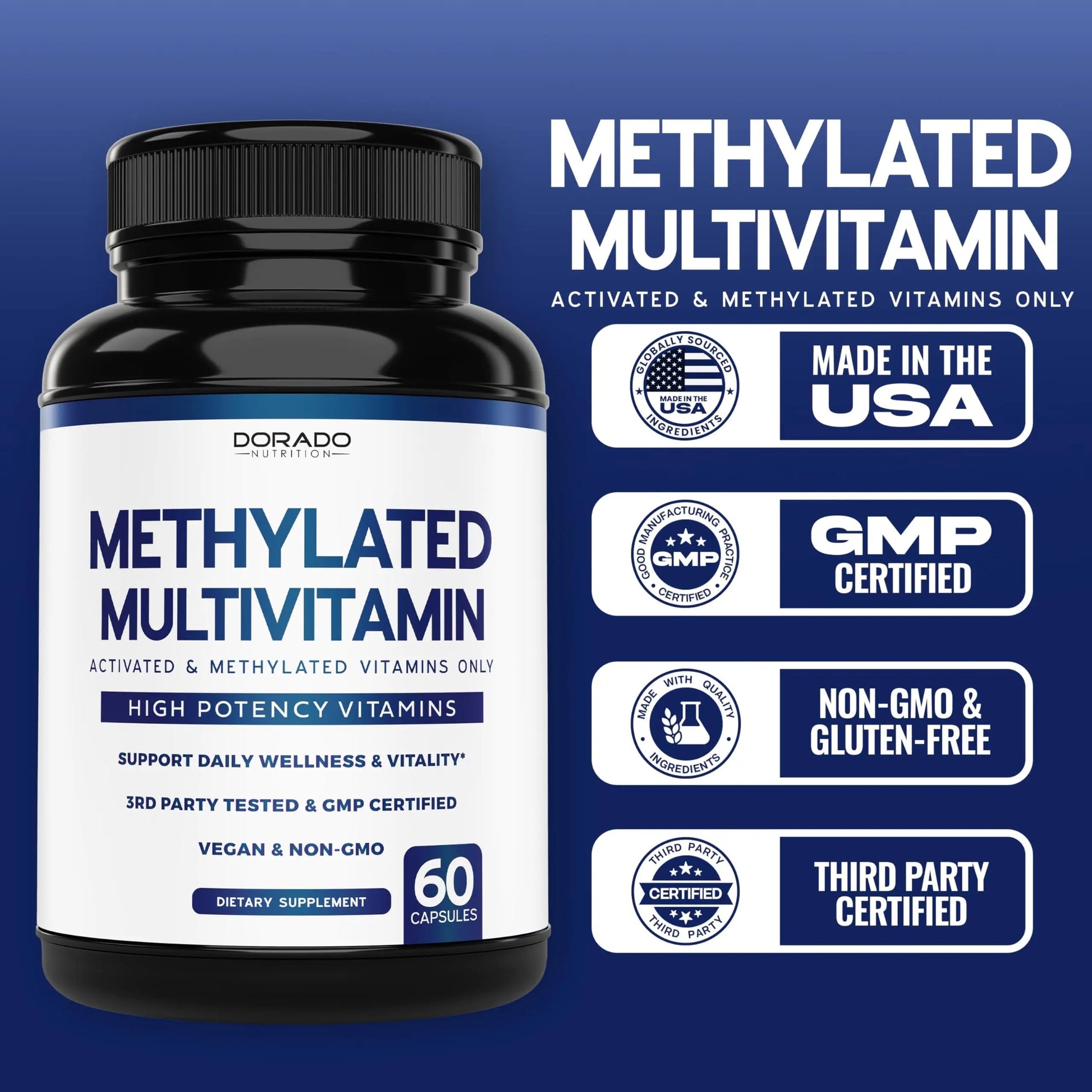Methylated Multivitamin (Methylated and Activated Vitamins Only - Methylated B Complex with Trimethylglycine (TMG) and Methylfolate) DORADO NUTRITION uk supplements