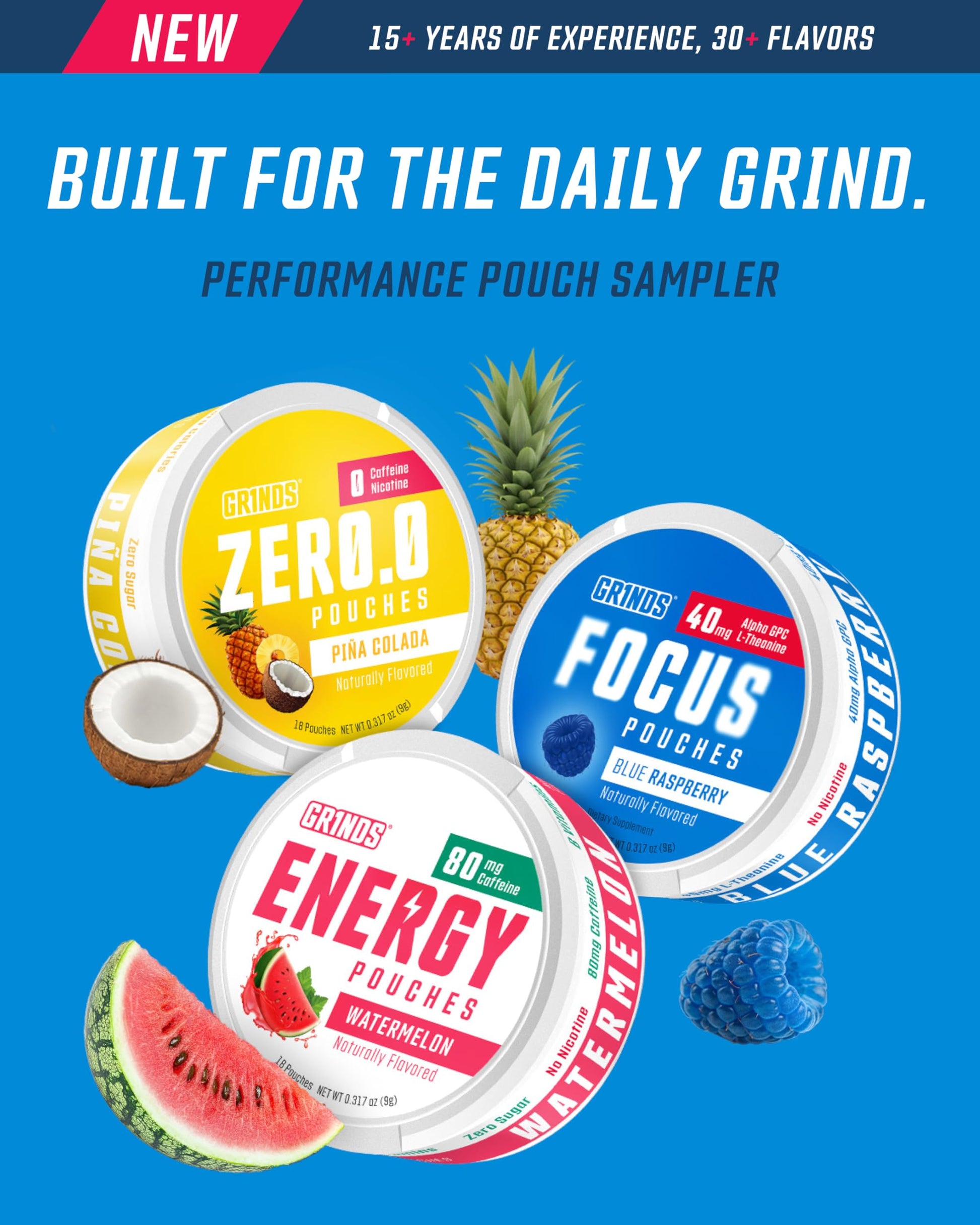 GRINDS Pouches Performance Sampler Pack - Includes Watermelon Energy, Caffeine-Free Piña Colada and Blue Raspberry Nootropic Pouches - Sugar-Free - Zero Calories GRINDS uk supplements