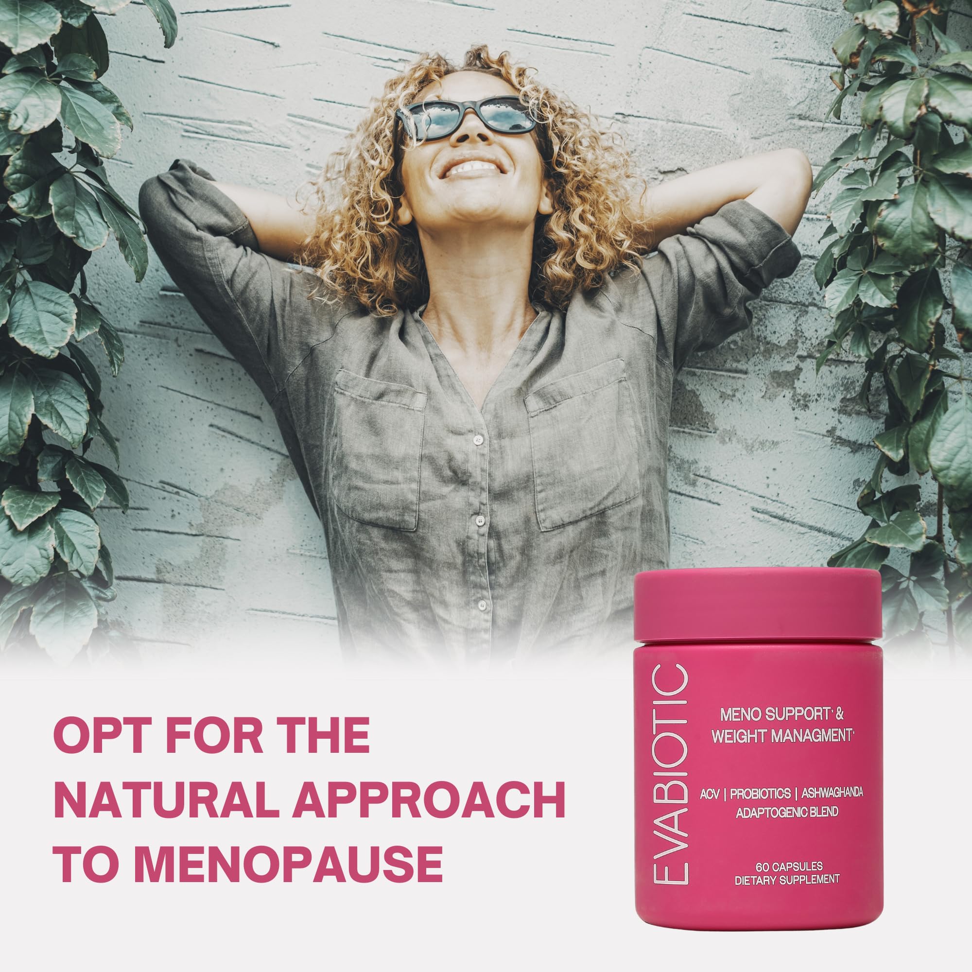 Complete Menopause Vitamins - Ashwaghanda, Probiotics, ACV for Weight Management, Hot Flashes, Night Sweats, Bloat, Hormone Balance - Vegan 60 Caps Menopause Supplements for Women Non-GMO EVABIOTIC uk supplements
