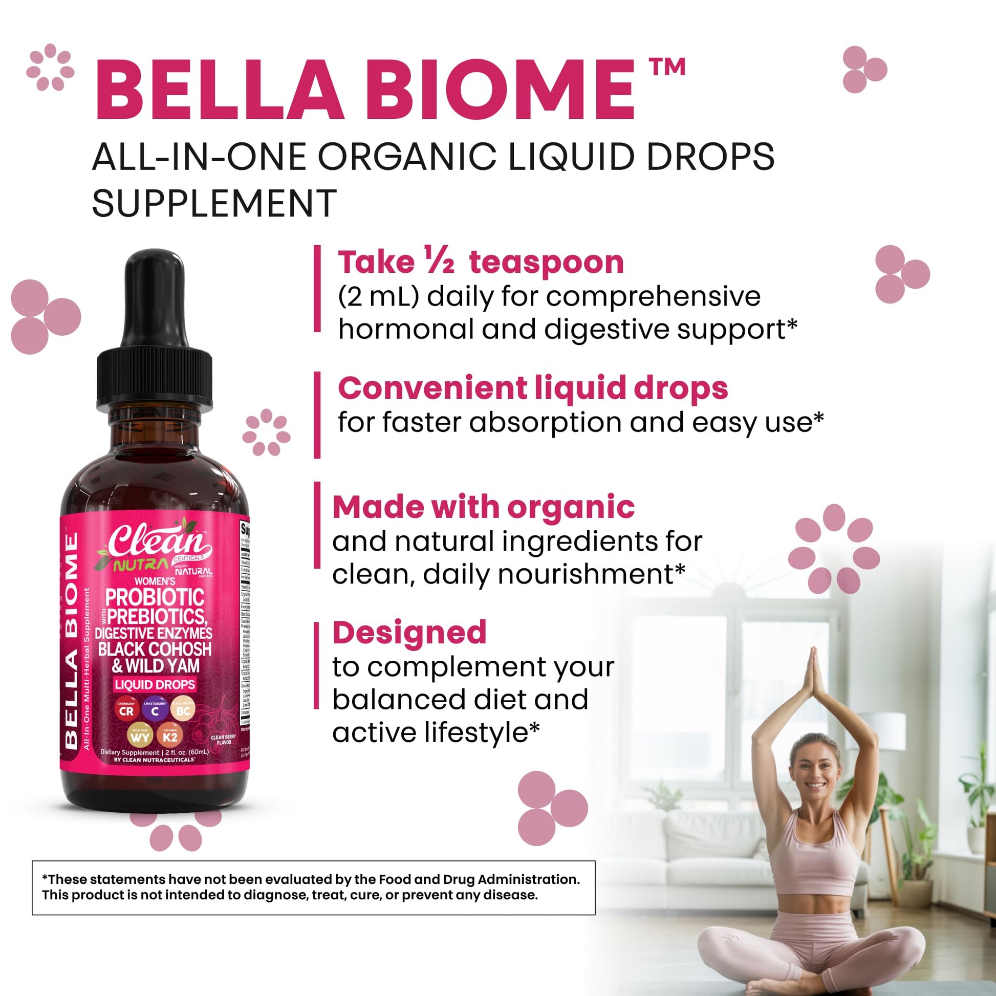 Liquid Probiotics for Women Drops with Chasteberry, Black Cohosh, Prebiotics, Digestive Enzymes, Evening Primrose Oil, Wild Yam, Cranberry Dmannose and Iron Vitamin D3 K2 Clean Nutra Bella Biotics Clean Nutraceuticals uk supplements