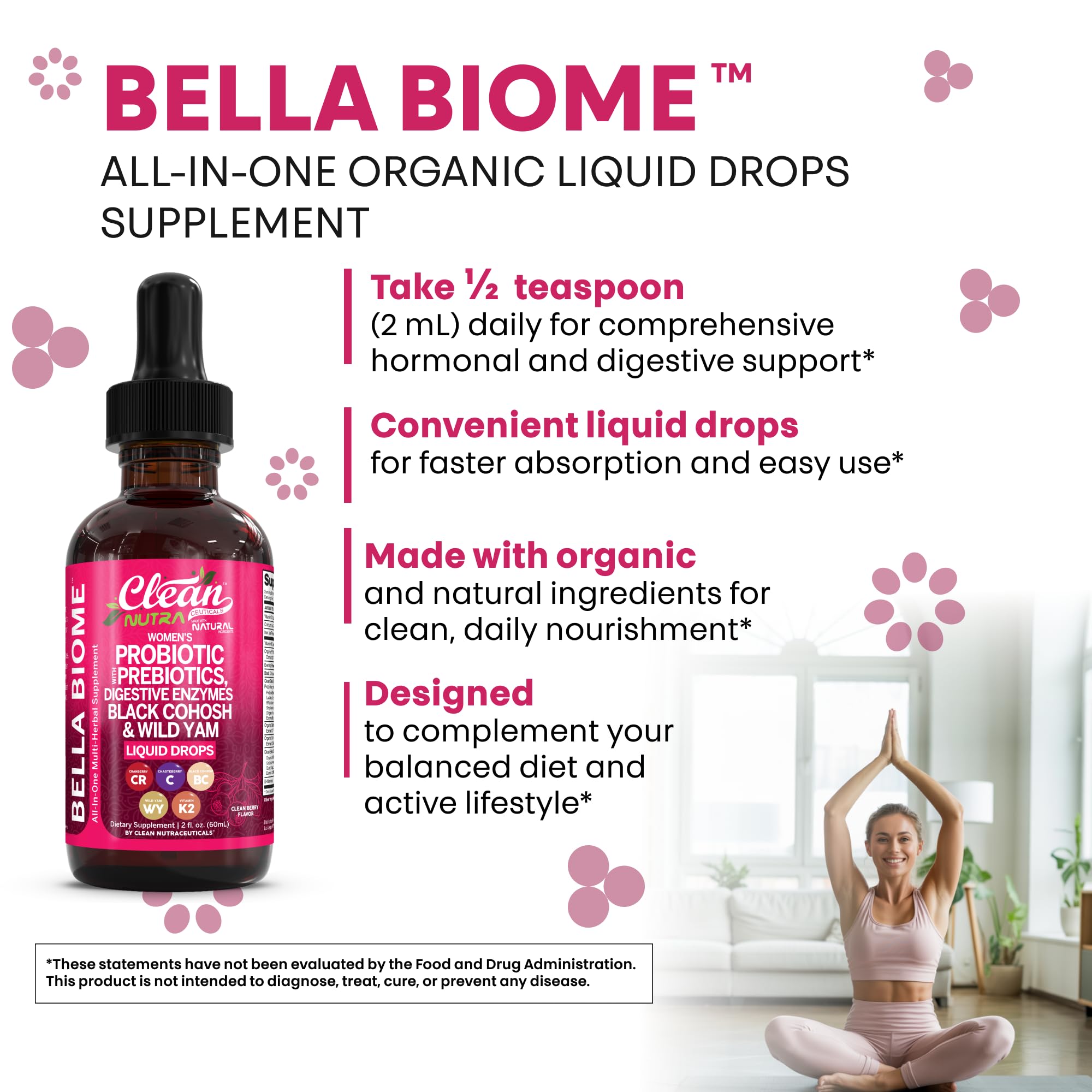Liquid Probiotics for Women Drops with Chasteberry, Black Cohosh, Prebiotics, Digestive Enzymes, Evening Primrose Oil, Wild Yam, Cranberry Dmannose and Iron Vitamin D3 K2 Clean Nutra Bella Biotics Clean Nutraceuticals uk supplements